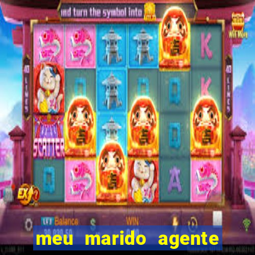 meu marido agente secreto legendado